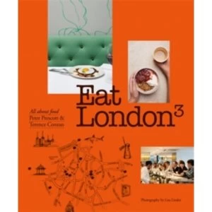 Image of Eat London: All About Food by Sir Terence Conran, Peter Prescott (Paperback, 2017)