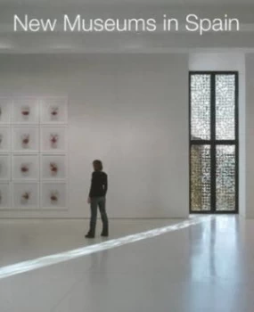 Image of New Museums in Spain by Klaus Englert Hardback