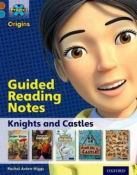 Image of Knights and Castles. Guided Reading Notes by Rachel Axten-Higgs Book