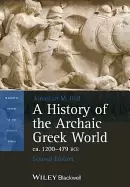 Image of history of the archaic greek world ca 1200 479 bce