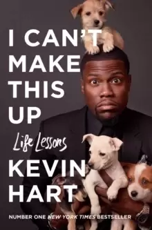 Image of I Can't Make This Up : Life Lessons