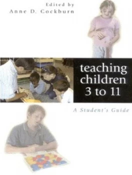Image of Teaching Children 3 to 11 by Anne Cockburn Book