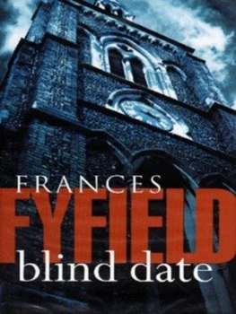 Image of Blind Date by Frances Fyfield Hardback