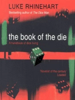 Image of The Book of the Die by Luke Rhinehart Paperback