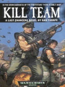 Image of Kill Team by Gavin Thorpe Paperback