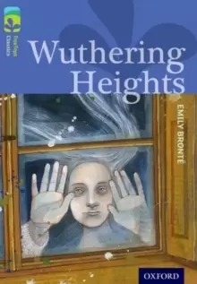 Image of Oxford Reading Tree TreeTops Classics: Level 17: Wuthering Heights