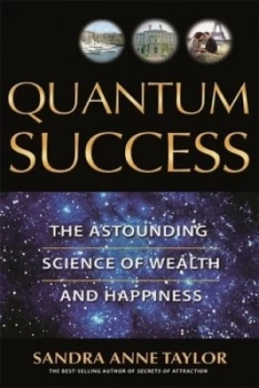 Image of Quantum Success by Sandra Anne Taylor Paperback