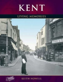Image of Francis Friths Kent Living Memories by Keith Howell Paperback