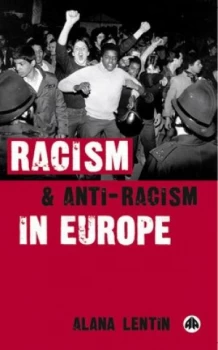 Image of Racism and Anti-Racism in Europe by Alana Lentin Paperback