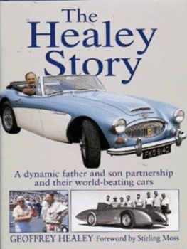Image of The Healey Story by Geoffrey Healey Hardback