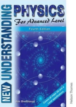 Image of New Understanding Physics for Advanced Level by Jim Breithaupt Paperback