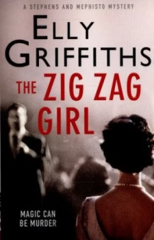 Image of The Zig Zag Girl by Elly Griffiths Paperback