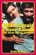 Image of wild animals i have known polk street diaries and after