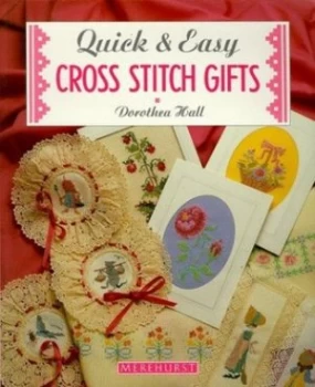 Image of Quick and Easy Cross Stitch Gifts by Dorothea Hall Paperback