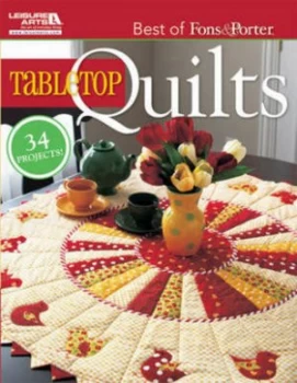 Image of Tabletop quilts by Fons & Porter