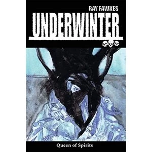 Image of Underwinter: Queen of Spirits