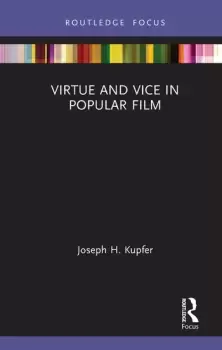 Image of Virtue and Vice in Popular Film