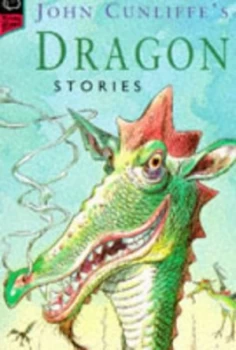 Image of John Cunliffes Dragon Stories by John a Cunliffe and Alex Pendle Paperback