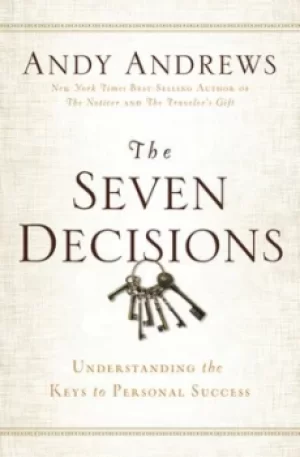 Image of The Seven Decisions by Andy Andrews
