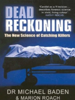 Image of Dead Reckoning by Michael M Baden and Marion Roach Paperback