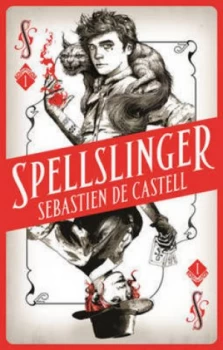 Image of Spellslinger by Sebastien De Castell Paperback