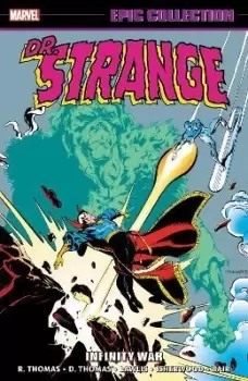Image of Doctor Strange Epic Collection: Infinity War by Roy Thomas