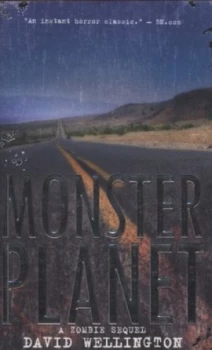 Image of Monster Planet by David Wellington Paperback