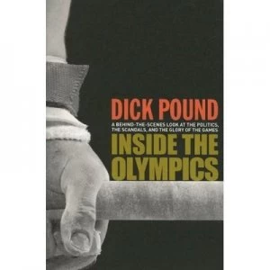 Image of Inside the Olympics by Richard W. Pound Book