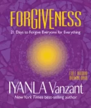 Image of forgiveness 21 days to forgive everyone for everything