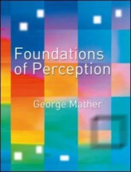 Image of Foundations of Perception by George Mather Paperback