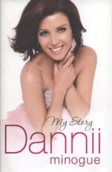 Image of Dannii by Dannii Minogue Hardback