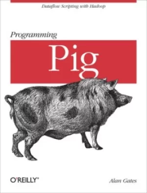 Image of Programming Pig by Alan Gates