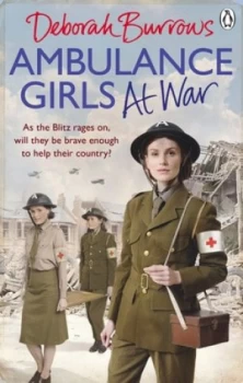 Image of Ambulance girls at war by Deborah Burrows