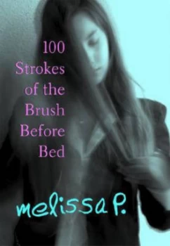 Image of 100 Strokes of the Brush before Bed by Melissa P. Paperback