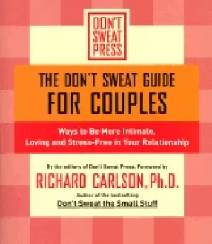 Image of dont sweat guide for couples ways to be more intimate loving and stress fre