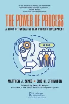 Image of The Power of ProcessA Story of Innovative Lean Process Development