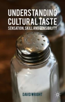 Image of Understanding Cultural Taste by David Wright Hardback