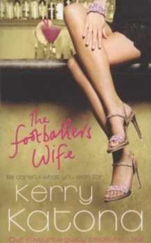 Image of The Footballers Wife by Kerry Katona Book