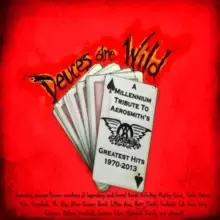 Image of Deuces Are Wild: A Millennium Tribute to Aerosmith's Greatest Hits 1970-2013