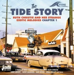 image of The Tide Story Ruth Christie and Her Strange Exotic Melodies Chapter 1 by Various Artists CD Album