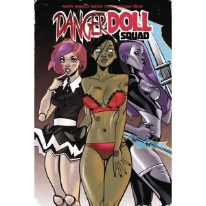 Image of Danger Doll: Squad: Volume 1
