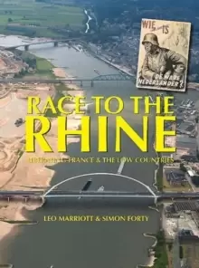 Image of Race to the Rhine : Liberating France and the Low Countries, 1944-45
