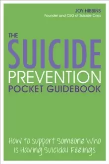 Image of The Suicide Prevention Pocketbook : How to Support Someone Who is Having Suicidal Feelings