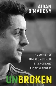 Image of Unbroken by Aidan O'Mahony