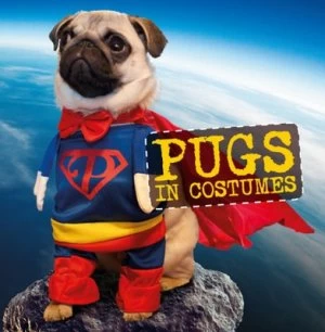 Image of Pugs in Costumes Hardback
