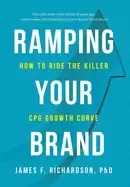 Image of ramping your brand how to ride the killer cpg growth curve