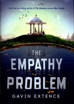Image of The Empathy Problem by Gavin Extence Hardback
