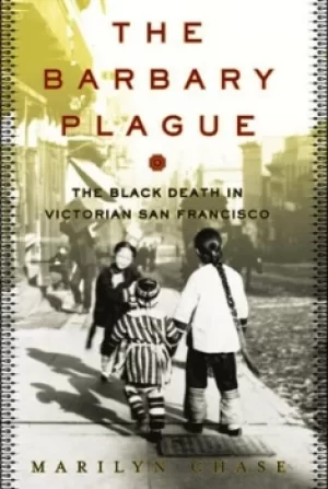 Image of The Barbary plague by Marilyn Chase