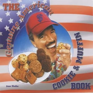 Image of The Genuine American Cookie and Muffin Book by Peter Shaffer Book