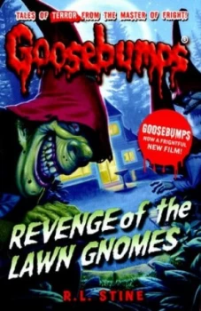 Image of Revenge of the Lawn Gnomes by R.L Stine Paperback